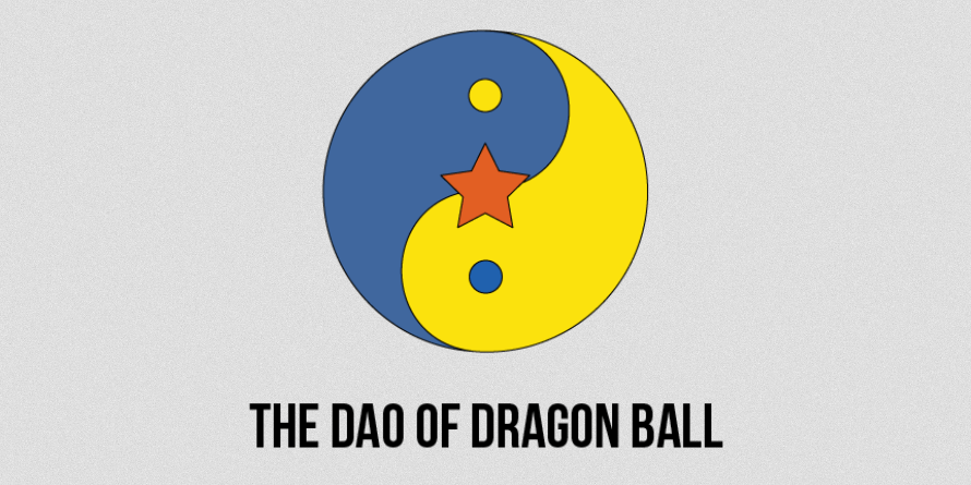 Dragon Ball New Age  The Dao of Dragon Ball