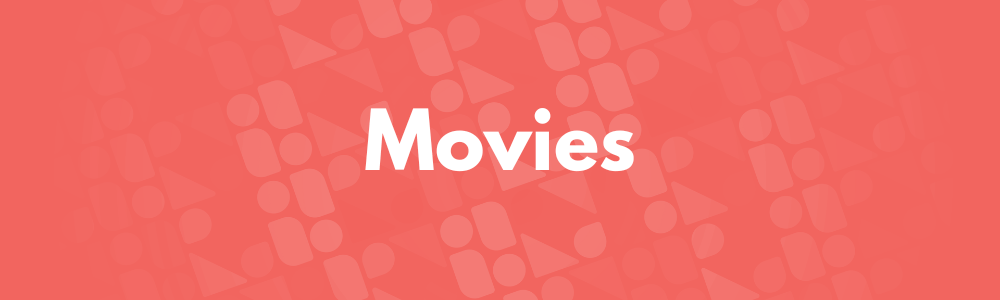 Movies